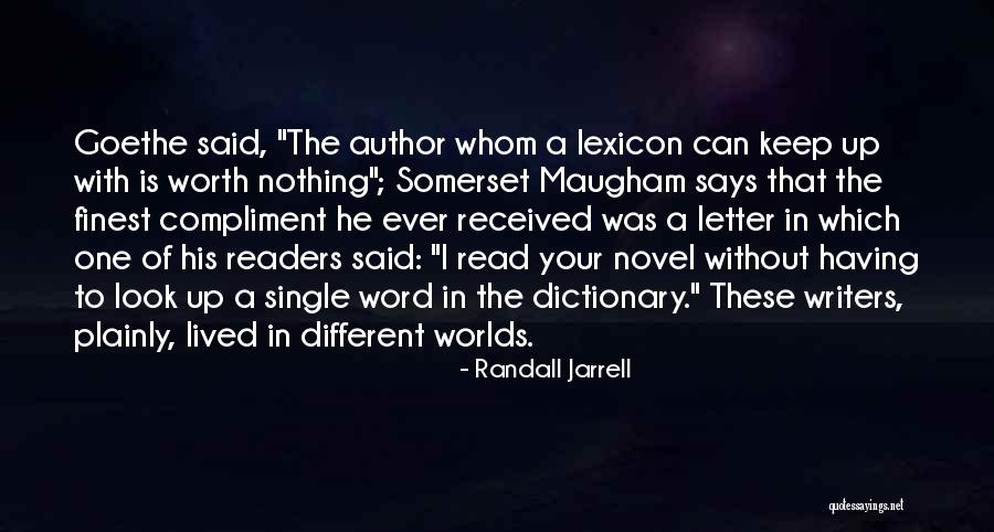 Novel Writers Quotes By Randall Jarrell Novel Writers Quotes By Randall Jarrell