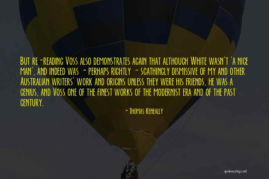 Novel Writers Quotes By Thomas Keneally Novel Writers Quotes By Thomas Keneally