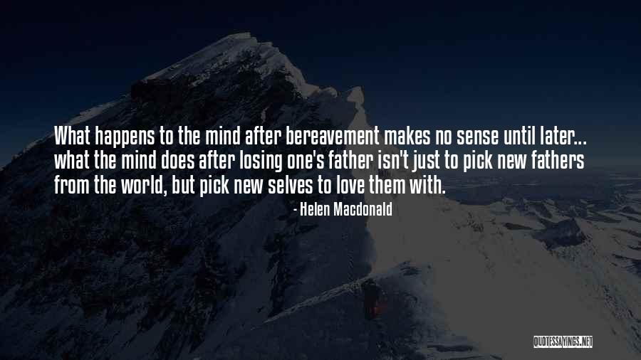 Noveleras Quotes By Helen Macdonald Noveleras Quotes By Helen Macdonald