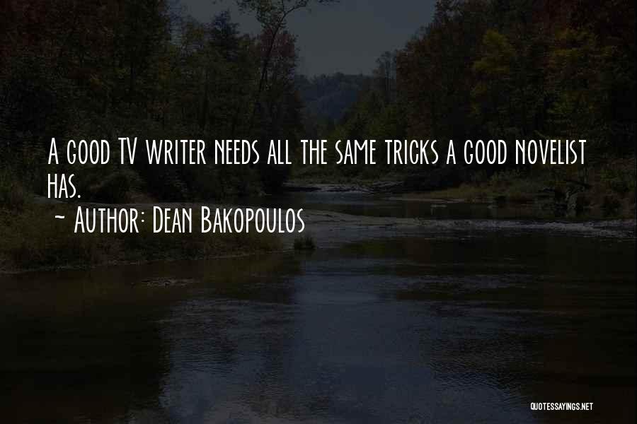 Novelist Quotes By Dean Bakopoulos