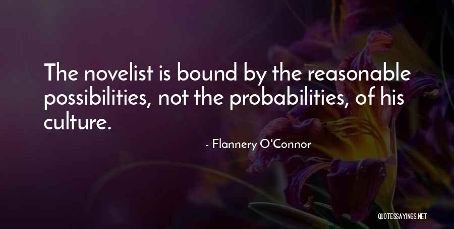 Novelist Quotes By Flannery O'Connor