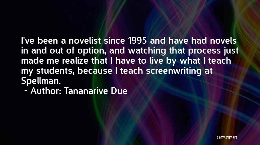 Novelist Quotes By Tananarive Due