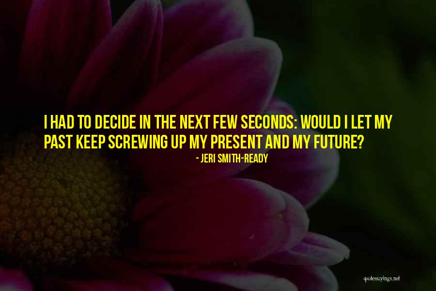 Novelistic Genre Quotes By Jeri Smith-Ready Novelistic Genre Quotes By Jeri Smith-Ready