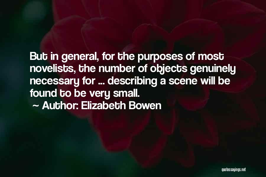 Novelists Quotes By Elizabeth Bowen