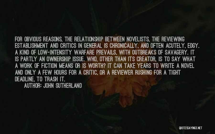 Novelists Quotes By John Sutherland