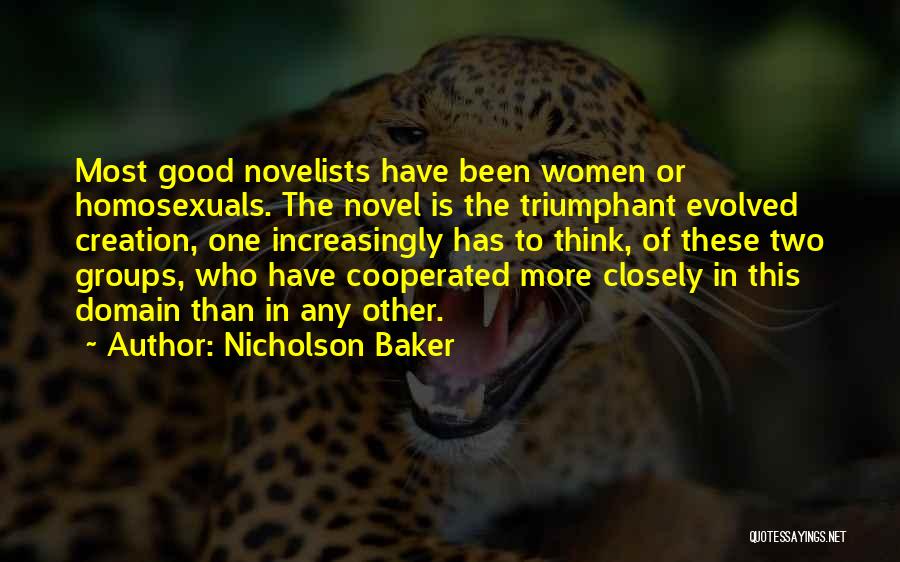 Novelists Quotes By Nicholson Baker