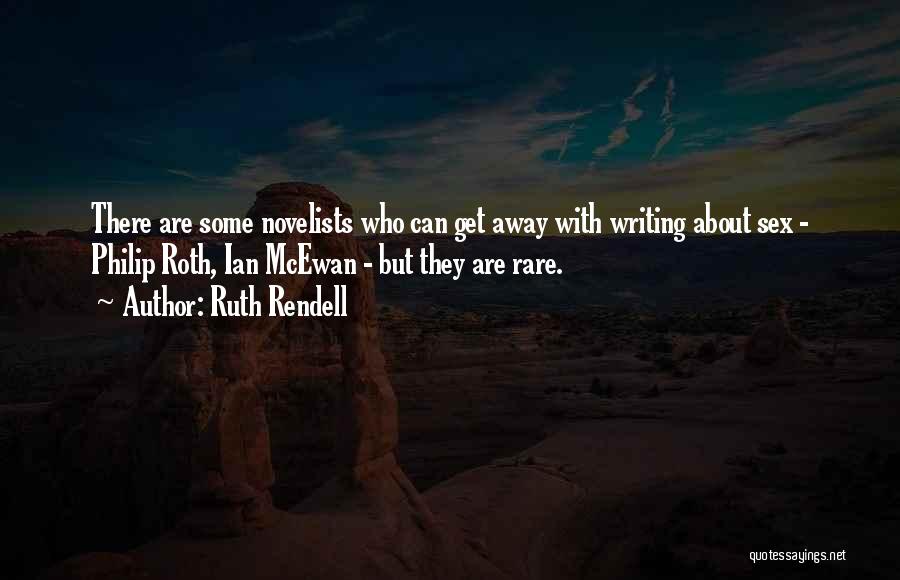 Novelists Quotes By Ruth Rendell