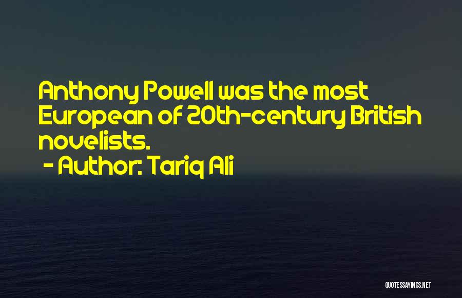 Novelists Quotes By Tariq Ali