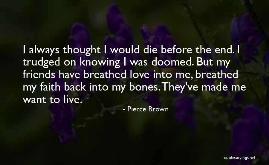 Novellentheorie Quotes By Pierce Brown Novellentheorie Quotes By Pierce Brown