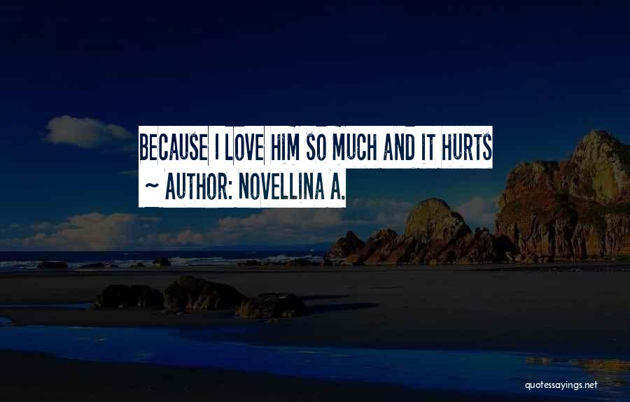 Novellina A. Quotes 2169175