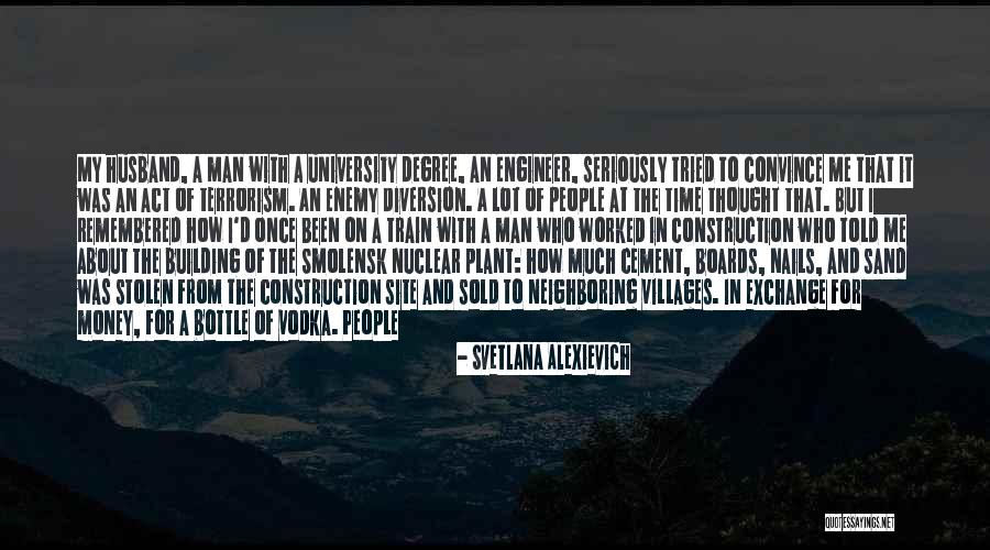 Novelly Arthurs Dds Quotes By Svetlana Alexievich Novelly Arthurs Dds Quotes By Svetlana Alexievich