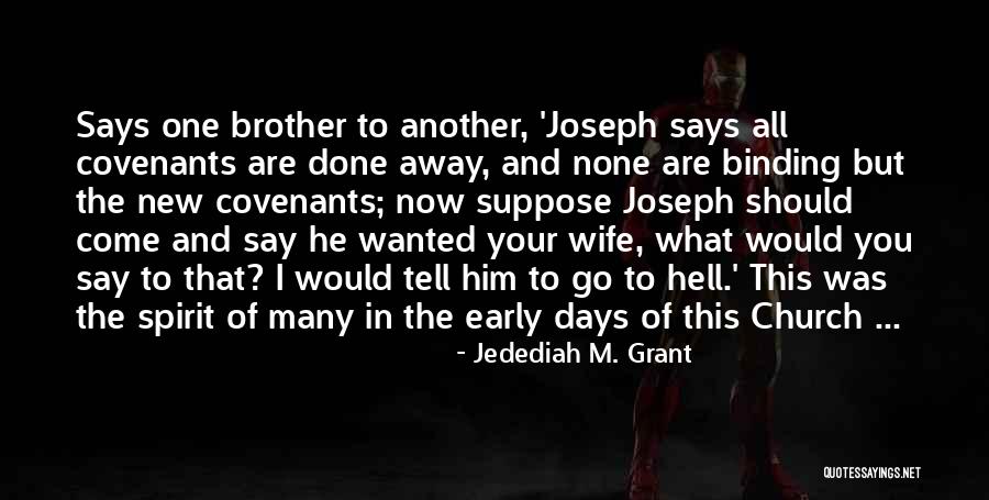 Novelly Dental Chandler Quotes By Jedediah M. Grant Novelly Dental Chandler Quotes By Jedediah M. Grant