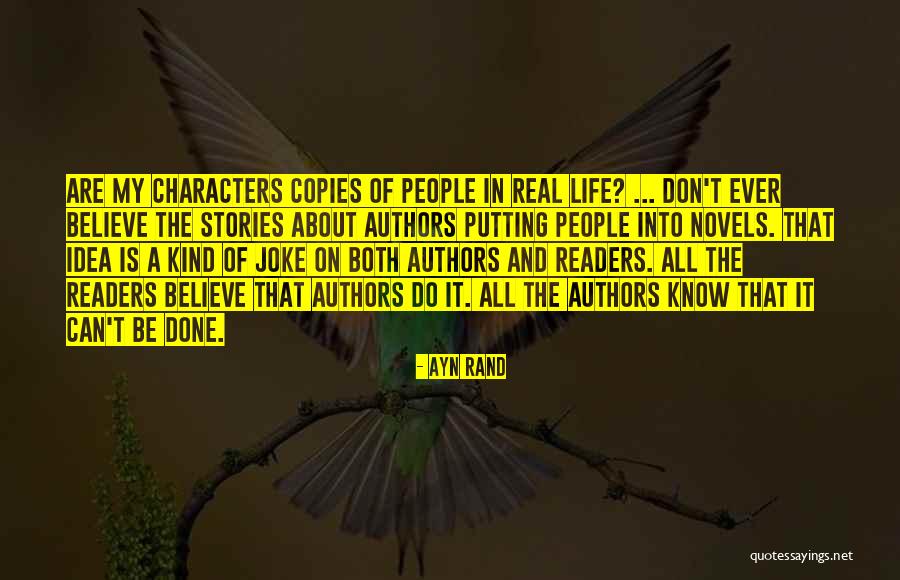 Novels And Authors Quotes By Ayn Rand Novels And Authors Quotes By Ayn Rand