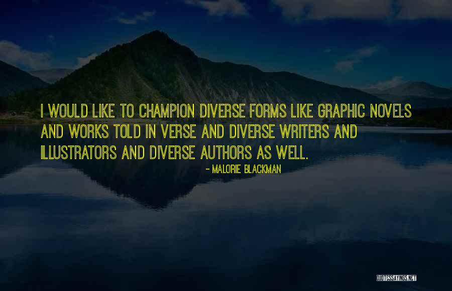 Novels And Authors Quotes By Malorie Blackman Novels And Authors Quotes By Malorie Blackman