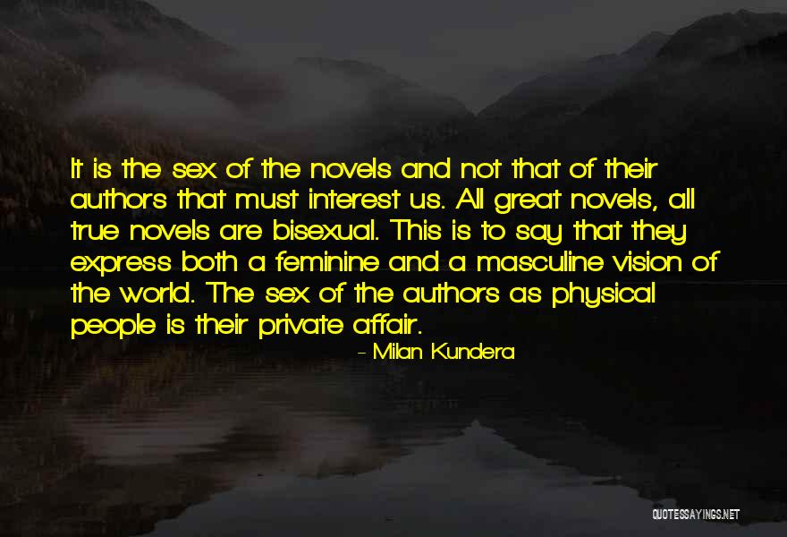 Novels And Authors Quotes By Milan Kundera Novels And Authors Quotes By Milan Kundera