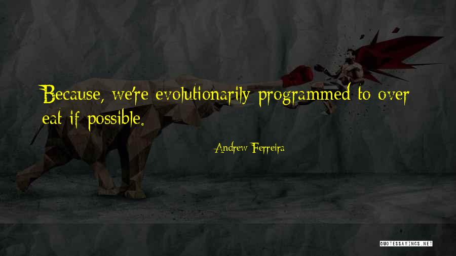 Novels And Novellas Quotes By Andrew Ferreira Novels And Novellas Quotes By Andrew Ferreira