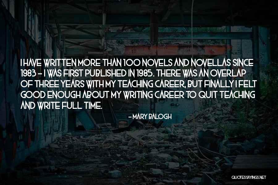 Novels And Novellas Quotes By Mary Balogh Novels And Novellas Quotes By Mary Balogh