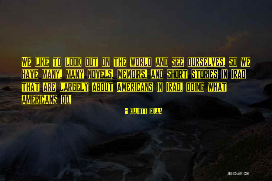 Novels And Short Quotes By Elliott Colla Novels And Short Quotes By Elliott Colla