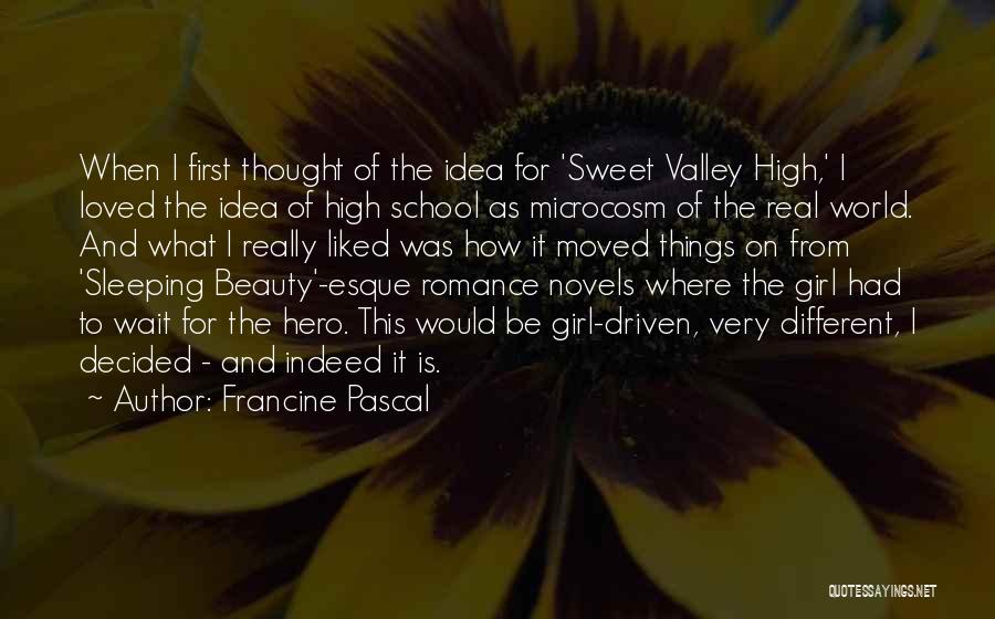 Novels The Girl Quotes By Francine Pascal