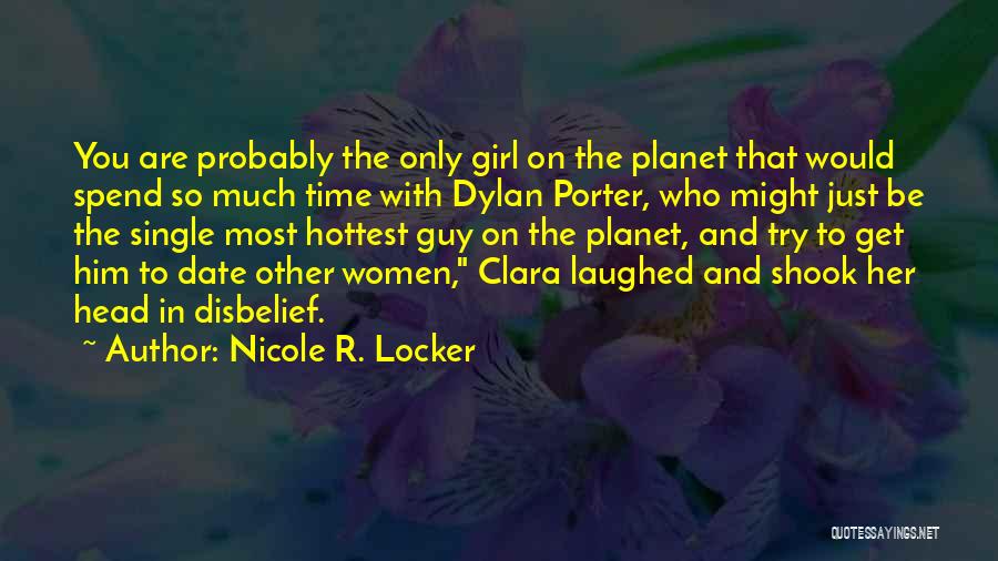 Novels The Girl Quotes By Nicole R. Locker