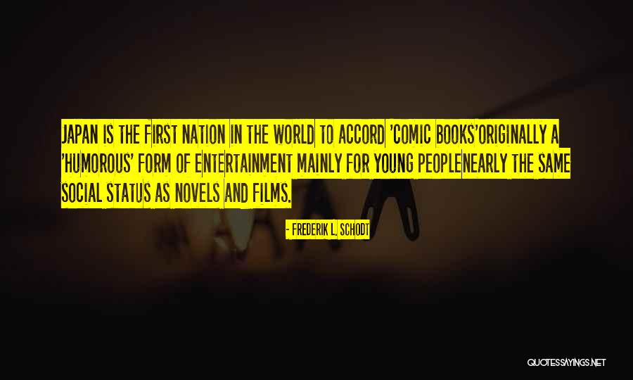 Novels The Quotes By Frederik L. Schodt Novels The Quotes By Frederik L. Schodt