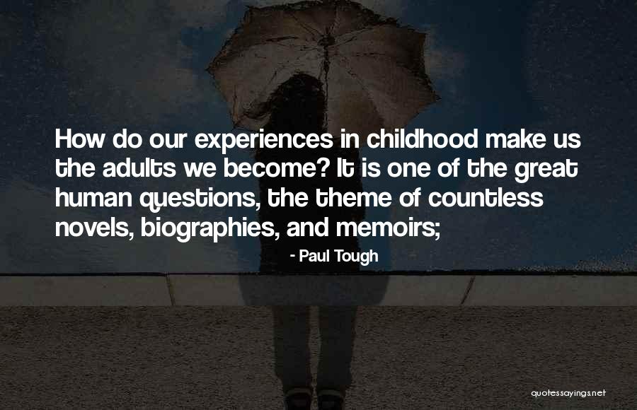 Novels The Quotes By Paul Tough Novels The Quotes By Paul Tough
