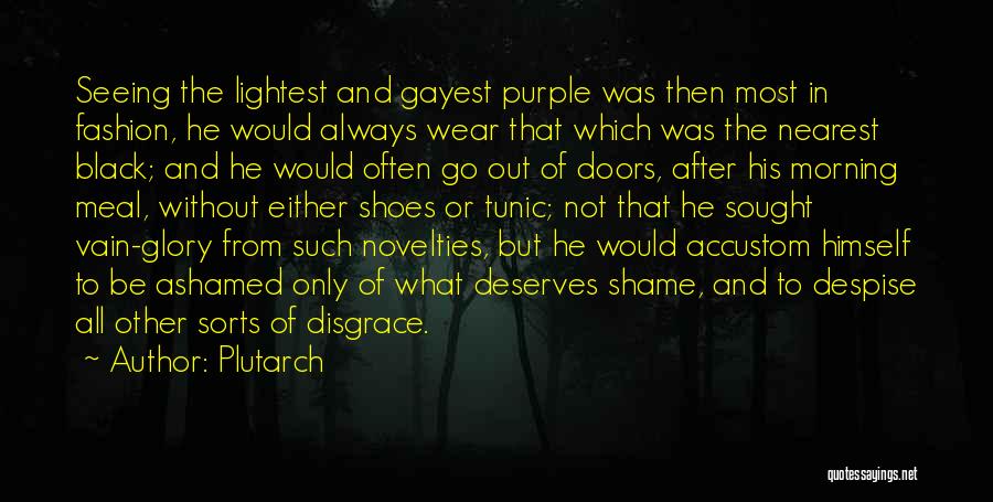 Novelties Quotes By Plutarch