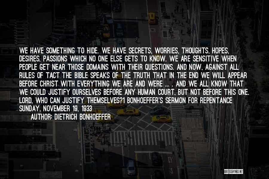 November 1 Quotes By Dietrich Bonhoeffer