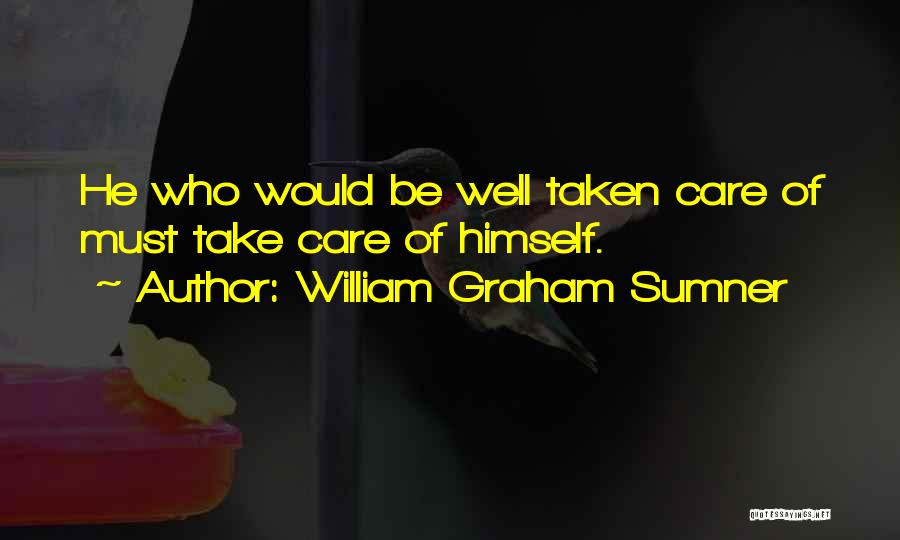 November Birthdays Quotes By William Graham Sumner