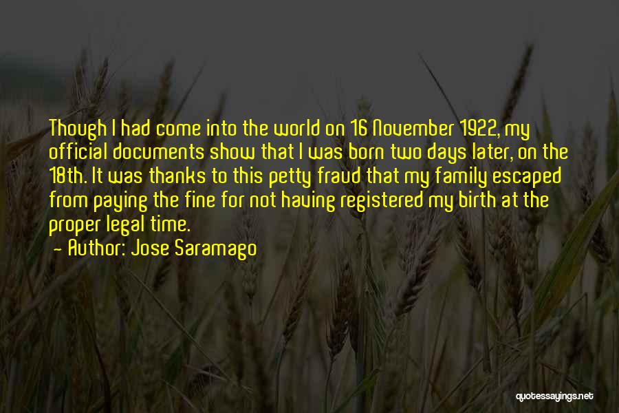 November Born Quotes By Jose Saramago