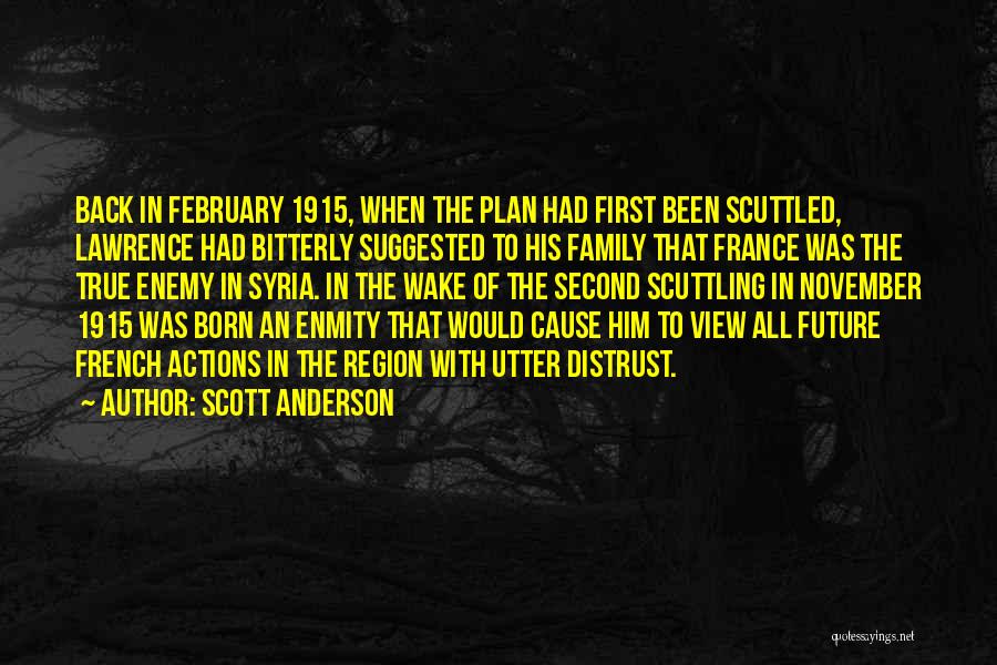 November Born Quotes By Scott Anderson