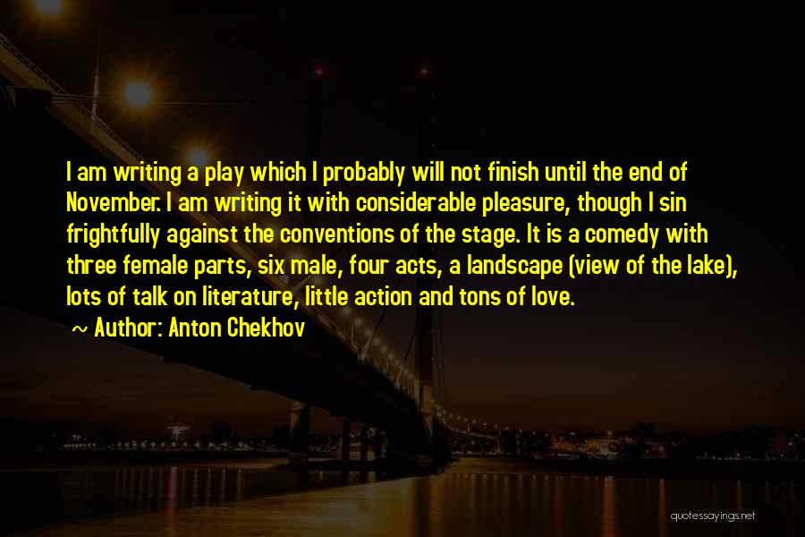 November Love Quotes By Anton Chekhov