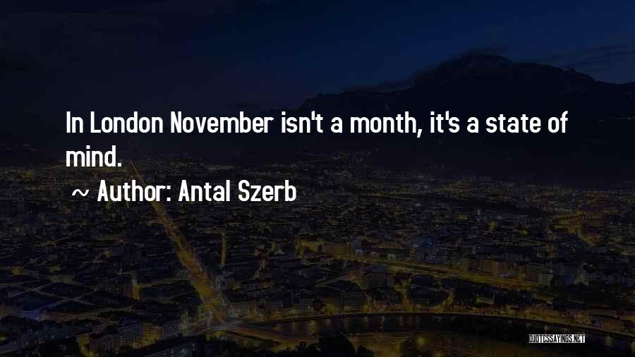 November Month Quotes By Antal Szerb