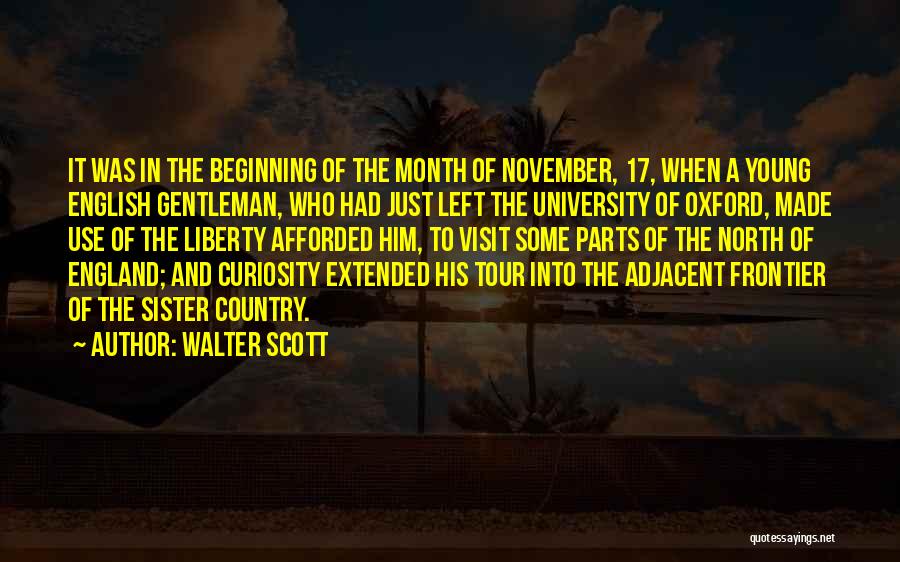 November Month Quotes By Walter Scott