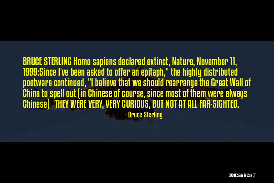 November Quotes By Bruce Sterling November Quotes By Bruce Sterling