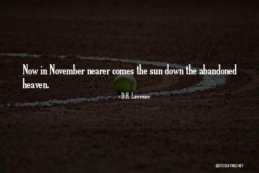 November Quotes By D.H. Lawrence November Quotes By D.H. Lawrence
