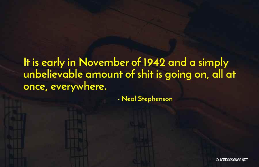 November Quotes By Neal Stephenson November Quotes By Neal Stephenson