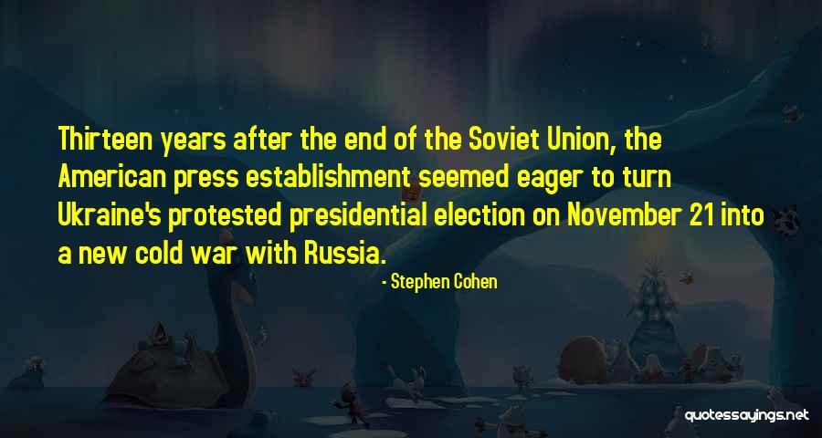 November Quotes By Stephen Cohen November Quotes By Stephen Cohen