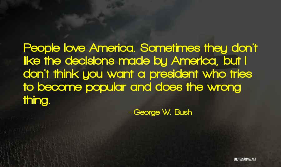 Novenas To Saints Quotes By George W. Bush Novenas To Saints Quotes By George W. Bush