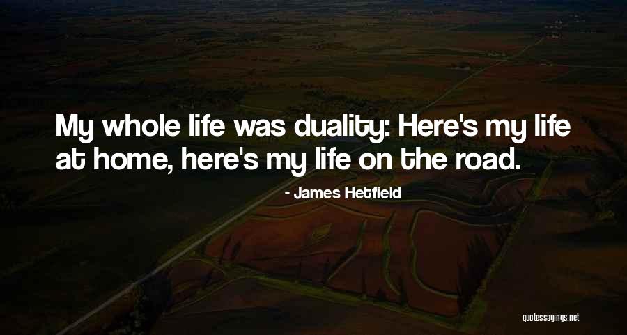 Noventa Grados Quotes By James Hetfield