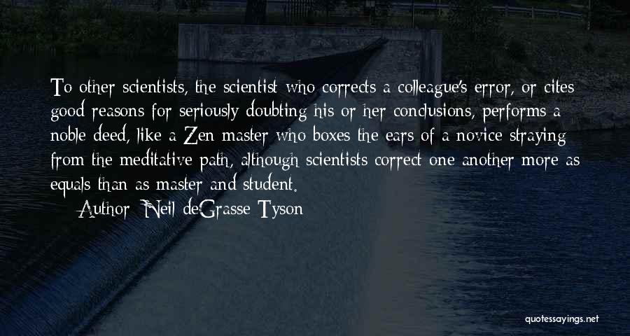 Novice To Master Quotes By Neil DeGrasse Tyson