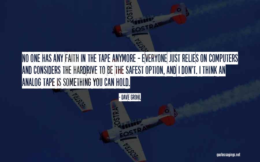 Novick Corporation Quotes By Dave Grohl Novick Corporation Quotes By Dave Grohl