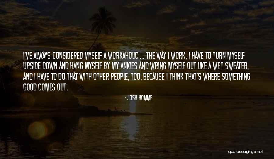 Novick Corporation Quotes By Josh Homme Novick Corporation Quotes By Josh Homme