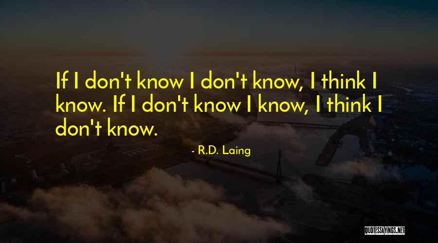 Noviello Financial Group Quotes By R.D. Laing Noviello Financial Group Quotes By R.D. Laing