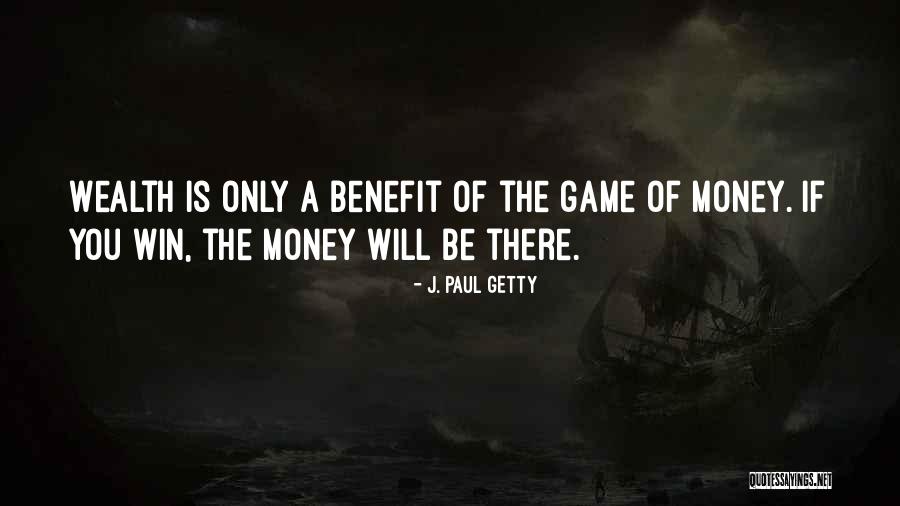 Noviello Vineyards Quotes By J. Paul Getty Noviello Vineyards Quotes By J. Paul Getty