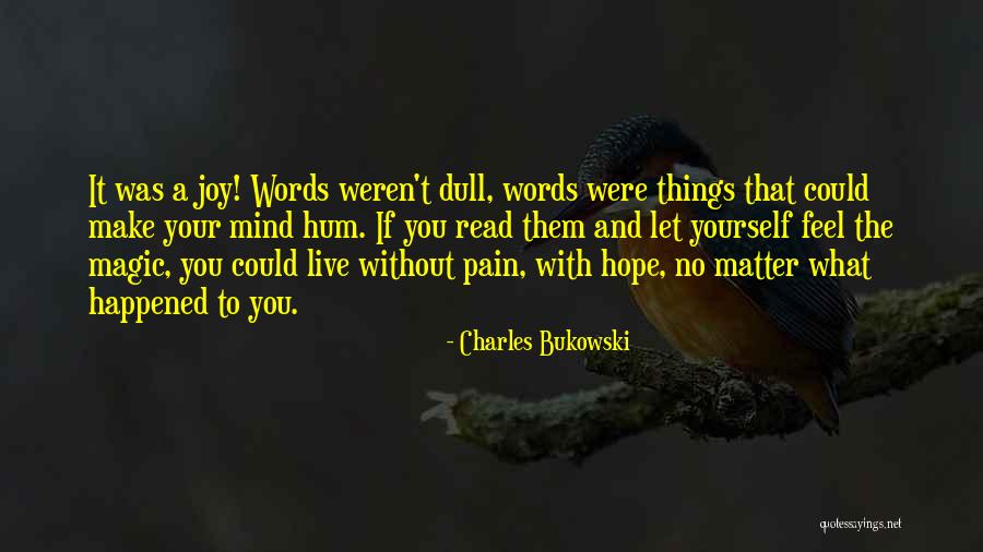 Novik Stacked Quotes By Charles Bukowski Novik Stacked Quotes By Charles Bukowski