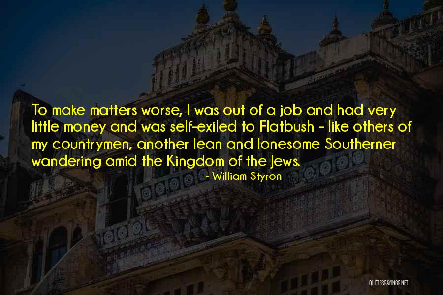 Novikov Quotes By William Styron Novikov Quotes By William Styron