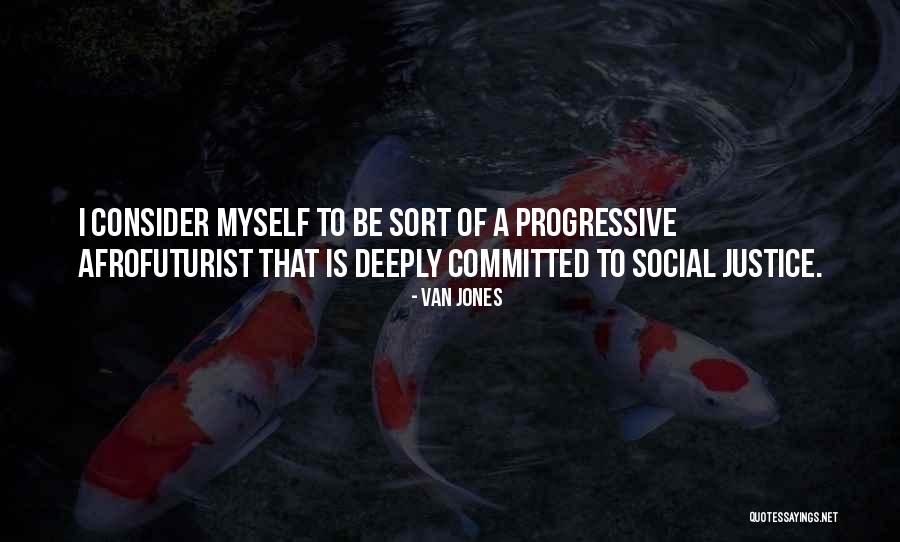 Novinchoob Quotes By Van Jones Novinchoob Quotes By Van Jones