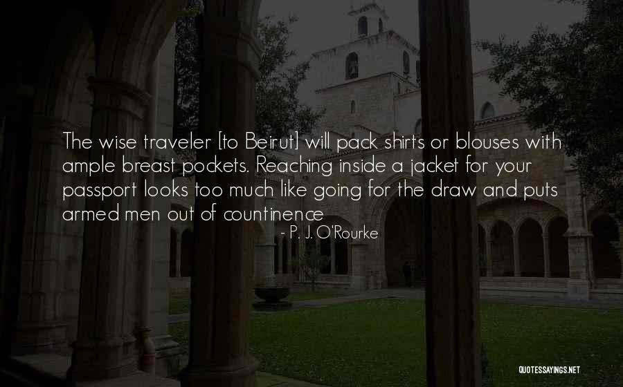 Novine Serija Quotes By P. J. O'Rourke Novine Serija Quotes By P. J. O'Rourke