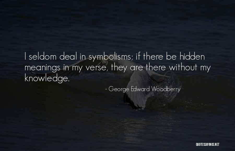 Novinski Clanak Quotes By George Edward Woodberry Novinski Clanak Quotes By George Edward Woodberry